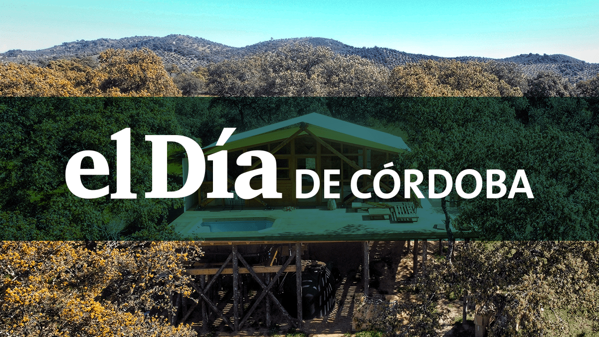 Lee más sobre el artículo El día de Córdoba – Abre en Córdoba el ‘glamping’ La Dehesa, el primer camping con glamour de España